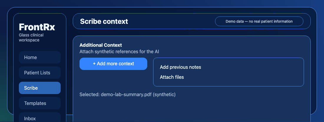 Additional Context field with an Add More Context menu offering Add Previous Notes and Attach Files